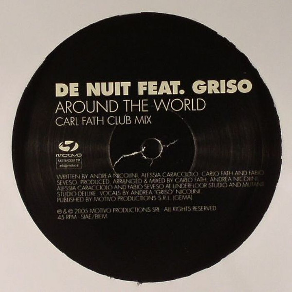 De Nuit Feat. Griso - Around The World | Motivo (MOTIVO081 TP) - 2