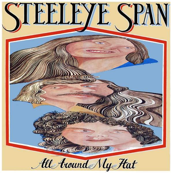 Steeleye Span - All Around My Hat | Chrysalis (6307564)