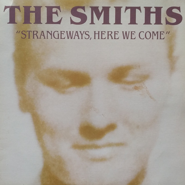 The Smiths - Strangeways, Here We Come | Sire (92 56491)