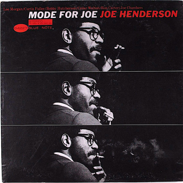 Joe Henderson - Mode For Joe | Blue Note (BST 84227) - 2 Joe Henderson - Mode For Joe | Blue Note (BST 84227) - 2