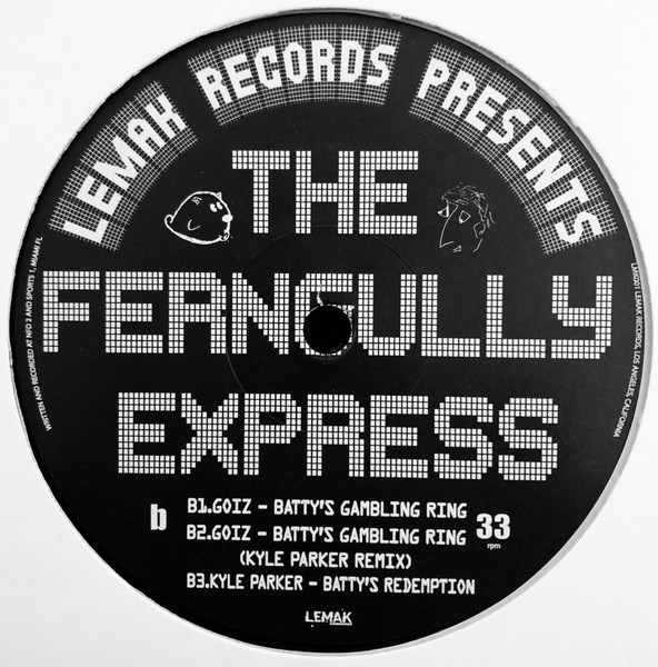 The Ferngully Express - The Ferngully Express | Lemak Records (LMK001) - 2