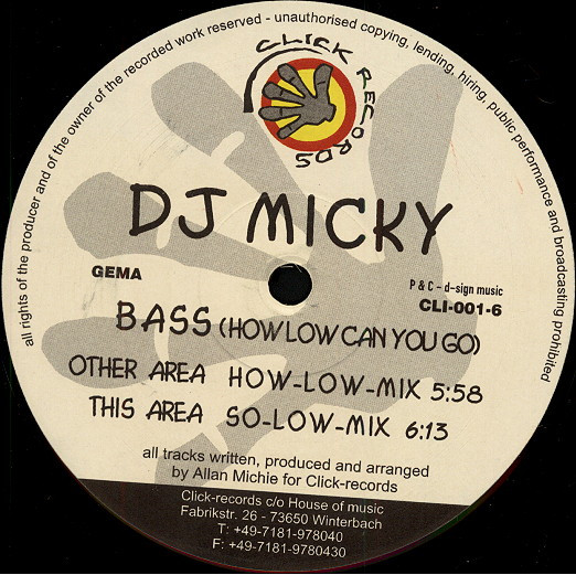 DJ Micky - Bass (How Low Can You Go) | Click Records (CLI-001-6) - main DJ Micky - Bass (How Low Can You Go) | Click Records (CLI-001-6) - main