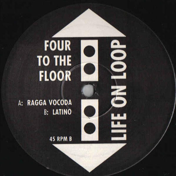 Four To The Floor - Life On Loop | Not On Label (LOOP 1) - main