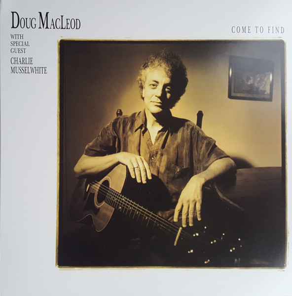 Doug MacLeod With Special Guest Charlie Musselwhite - Come To Find | Analogue Productions (APB 1027-45) - main