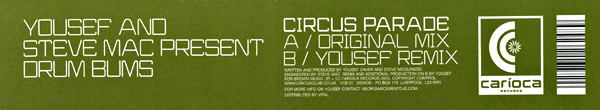 Yousef And Steve Mac Present The Drumbums - Circus Parade | Carioca Records (YOS 01) - 3