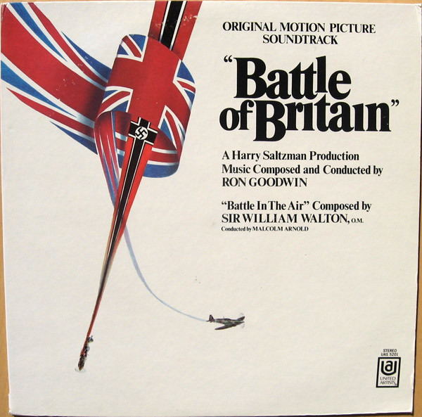 Ron Goodwin / Sir William Walton - Battle Of Britain - Original Motion Picture Soundtrack | United Artists Records (UAS 5201)