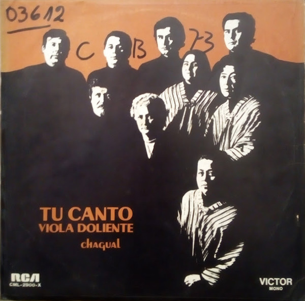 Chagual - Tu Canto - Viola Doliente | RCA Victor (CML-2900-X) - main Chagual - Tu Canto - Viola Doliente | RCA Victor (CML-2900-X) - main