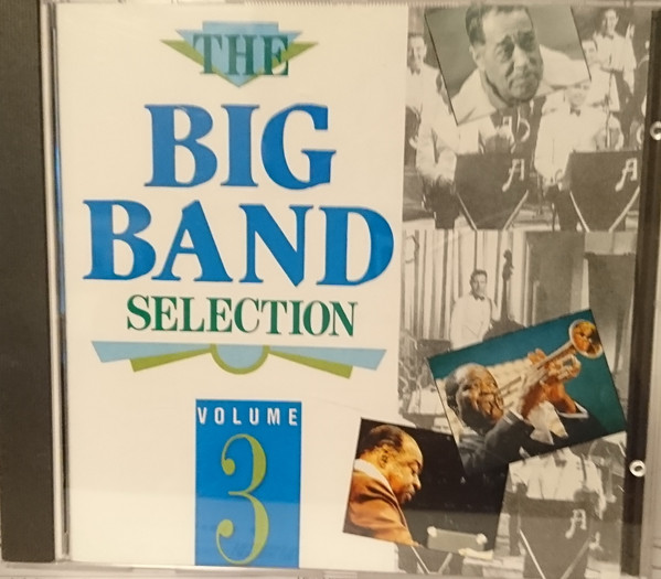 Various - The Big Band Selection - Volume Three | Tring (VAR027) Various - The Big Band Selection - Volume Three | Tring (VAR027)