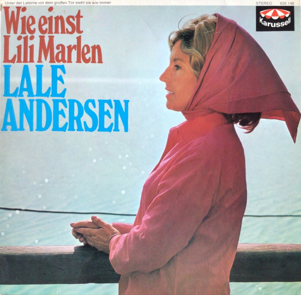 Lale Andersen - Wie Einst Lili Marlen | Karussell (635 148)