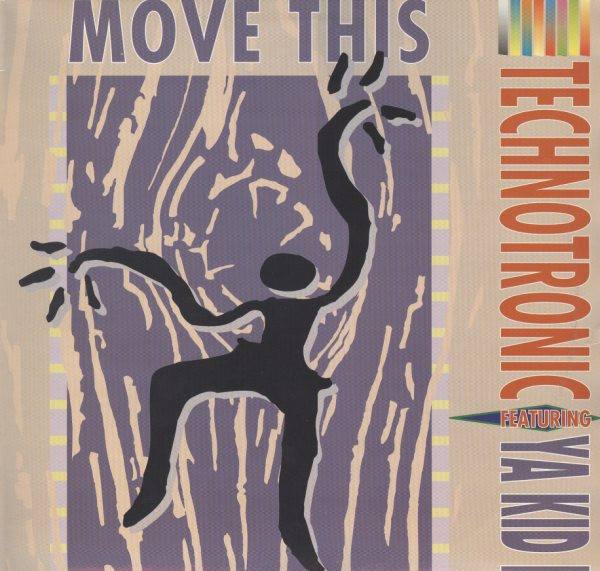 Technotronic Featuring Ya Kid K - Move This | ARS (146 219-5) - main Technotronic Featuring Ya Kid K - Move This | ARS (146 219-5) - main