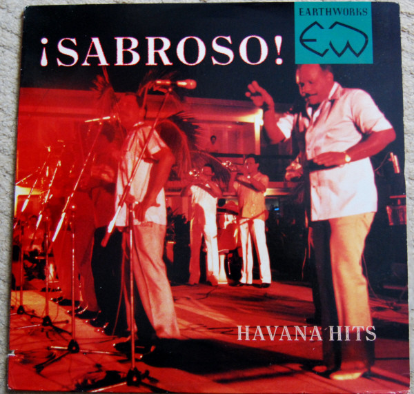 Various - Sabroso! (Havana Hits) | Earthworks (EWV 11) - main Various - Sabroso! (Havana Hits) | Earthworks (EWV 11) - main