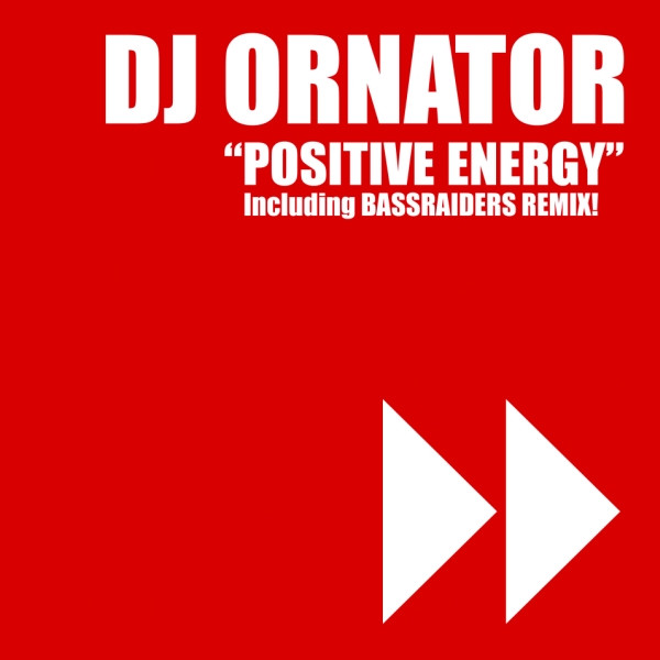 DJ Ornator - Positive Energy | Lengo Records (LENGO 002) - 3 DJ Ornator - Positive Energy | Lengo Records (LENGO 002) - 3