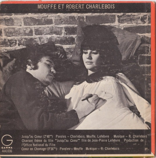 Mouffe Et Robert Charlebois - Jusqu'au Coeur | Gamma (AA1036) - 2