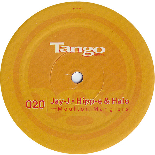 Jay-J , Hipp-E & Halo presents Moulton Manglers - Stop / Rising | Tango Recordings (tango020) - 3