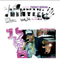 DJ Skwad ft. Jesse Al-Malik - Funky Break, Volume #16 | Not On Label (none) - 3