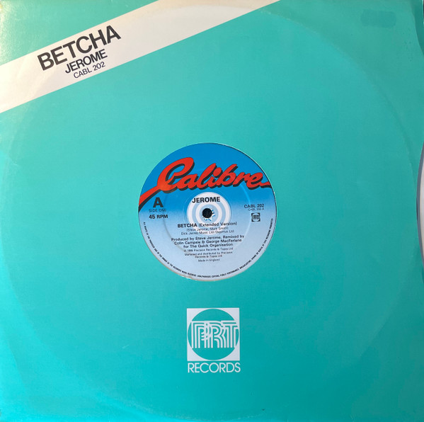 Steve Jerome - Betcha | Calibre (CABL 202)
