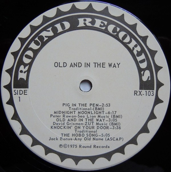 Old & In The Way - Old & In The Way | Round Records (RX 103) - 3 Old & In The Way - Old & In The Way | Round Records (RX 103) - 3