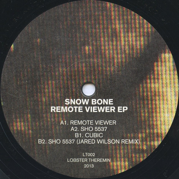 Snow Bone - Remote Viewer EP | Lobster Theremin (LT002) - 2
