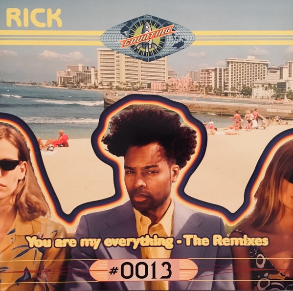 Rick - You Are My Everything - The Remixes | Counting (#0013)