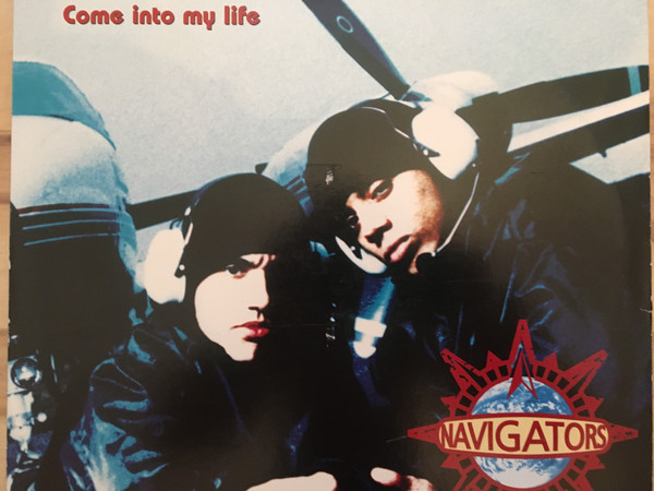 Navigators - Come Into My Life | CNR Music (188.125-5) - main Navigators - Come Into My Life | CNR Music (188.125-5) - main