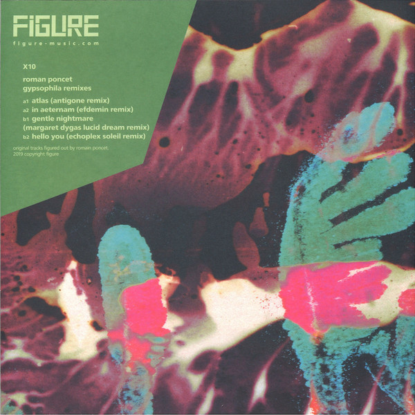 Roman Poncet - Gypsophila Remixes | Figure (FIGUREX10) - 2 Roman Poncet - Gypsophila Remixes | Figure (FIGUREX10) - 2