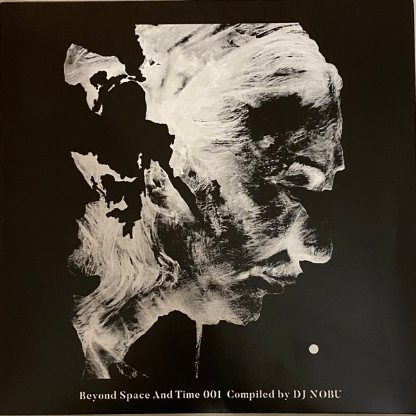 DJ Nobu - Beyond Space And Time 001 | Beyond Space And Time (BEST001) - main