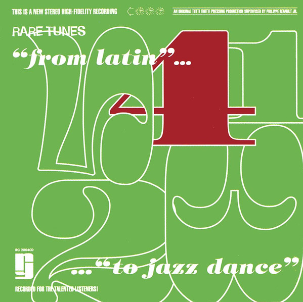 Various - Rare Tunes Chapter Four "From Latin... To Jazz Dance" | Rare Groove Recordings (RG 2004)