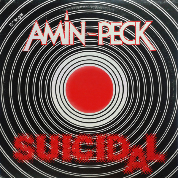 Amin-Peck - Suicidal | Best Record (BEST 12015)