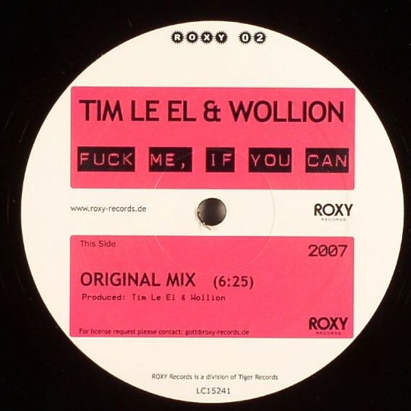 Tim Le El & Wollion - Fuck Me, If You Can | Roxy Records (ROXY 02) - main Tim Le El & Wollion - Fuck Me, If You Can | Roxy Records (ROXY 02) - main