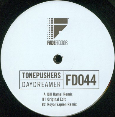 Tonepushers - Daydreamer | Fade Records (FD044)