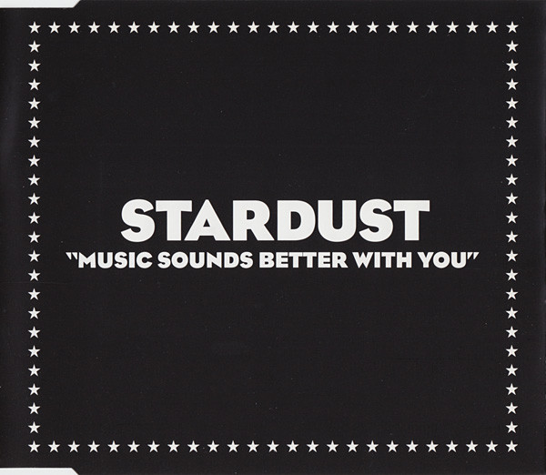 Stardust - Music Sounds Better With You | Roulé (7243 8952612 7) - main