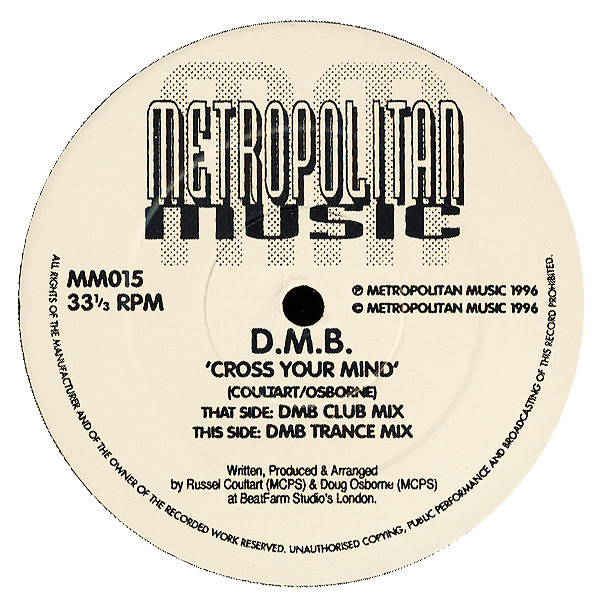 D.M.B. - Cross Your Mind | Metropolitan Music (MM015)