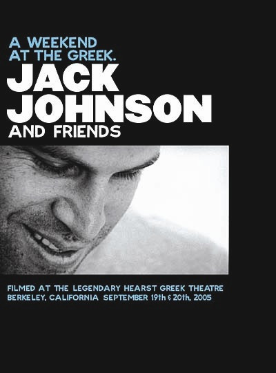 Jack Johnson And Friends Of Jack Johnson - A Weekend At The Greek. / Jack Johnson Live In Japan | Universal Music (0602498747827) - main