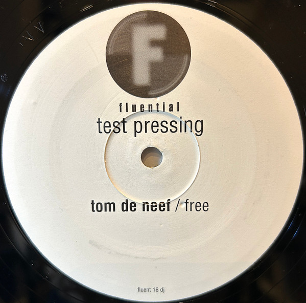 Tom De Neef - Cudabata / Free | Fluential (fluent 16 dj) - 2