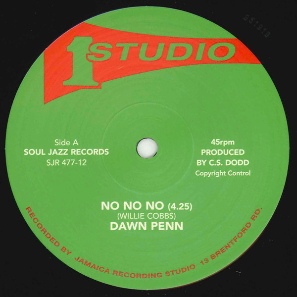 Dawn Penn / Dub Specialist - No No No / Creator Version | Soul Jazz Records (SJR477-12) - main Dawn Penn / Dub Specialist - No No No / Creator Version | Soul Jazz Records (SJR477-12) - main