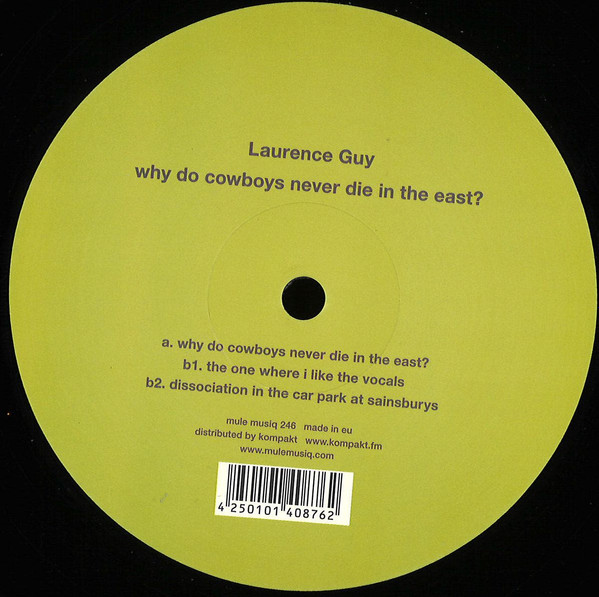 Laurence Guy - Why Do Cowboys Never Die In The East? | Mule Musiq (MULE246)