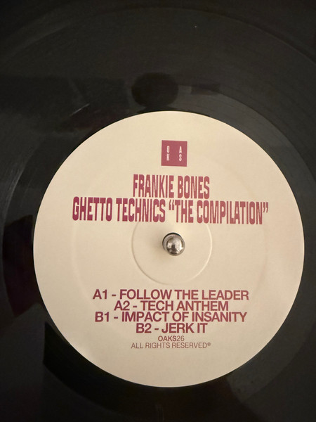 Frankie Bones - Ghetto Technics “The Compilation” Vol. 2 | Oaks (OAKS26) - 3