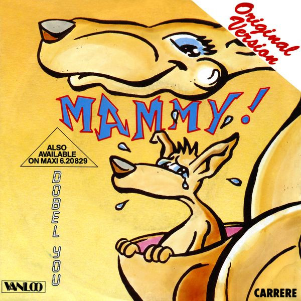 Dobel You - Mammy! | Carrere (CAR 6.14979)
