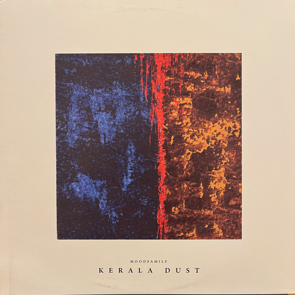 Kerala Dust - Magdalena EP | Moodfamily (MFV002)