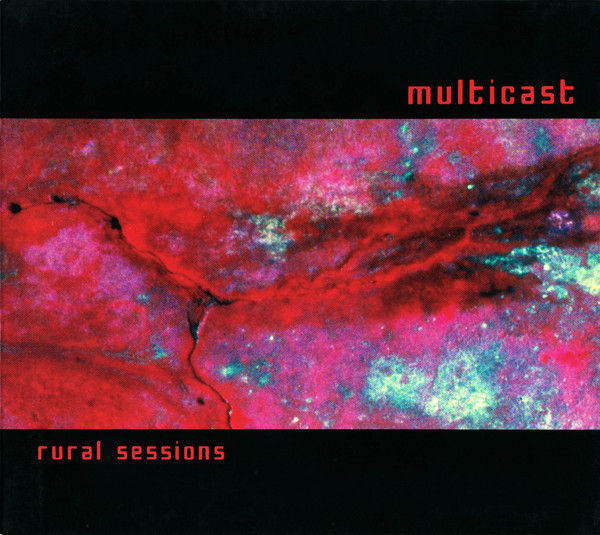 Multicast - Rural Sessions | Obliq Recordings (OBQ05-CD) - main