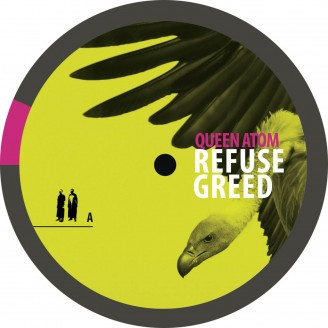 Queen Atom - Refuse Greed | Dumb-Unit (DU 049) - main