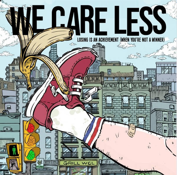 We Care Less - Losing Is An Achievement (When You're Not A Winner) | Hombre Montaña (HM-27)