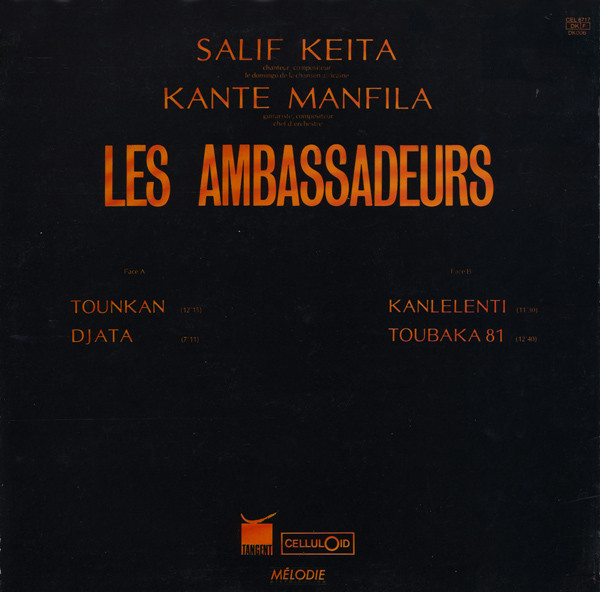 Salif Keita , Kante Manfila Et Les Ambassadeurs Internationaux - Tounkan | Celluloid (CEL 6717) - 2
