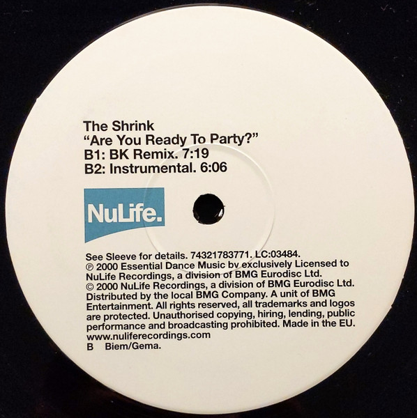 The Shrink - Are You Ready To Party? | NuLife (74321783771) - 4