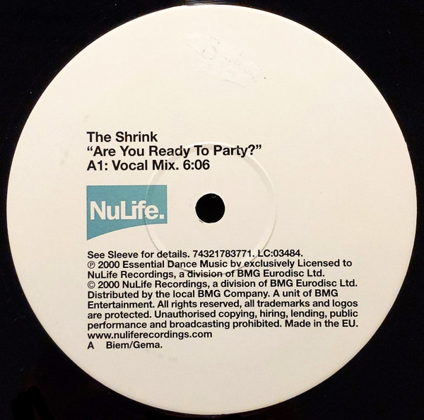 The Shrink - Are You Ready To Party? | NuLife (74321783771) - 3