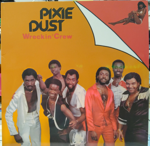 Wreckin' Crew - Pixie Dust | Phil Boogie Times (PBT-LP.005)