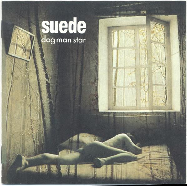Suede - Dog Man Star | Nude Records (NUD 477811 2) - main