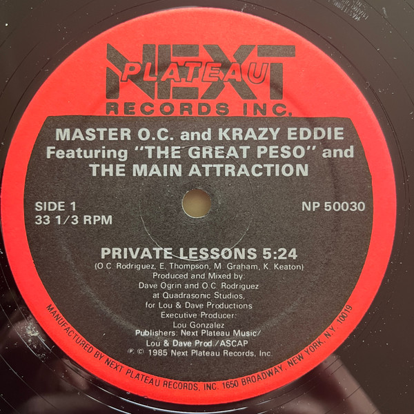 Master O.C. & Krazy Eddie Featuring The Great Peso And The Main Attraction - Private Lessons | Next Plateau Records Inc. (NP 50030)