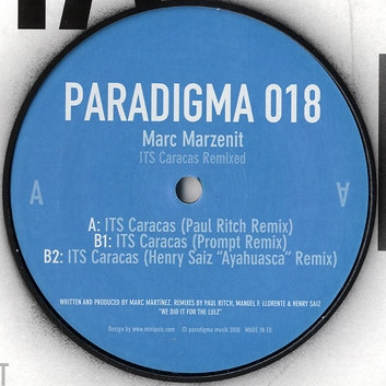 Marc Marzenit - ITS Caracas Remixed | Paradigma Musik (PARADIGMA 018) - 3 Marc Marzenit - ITS Caracas Remixed | Paradigma Musik (PARADIGMA 018) - 3