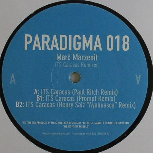 Marc Marzenit - ITS Caracas Remixed | Paradigma Musik (PARADIGMA 018) - 4 Marc Marzenit - ITS Caracas Remixed | Paradigma Musik (PARADIGMA 018) - 4